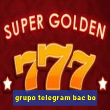 grupo telegram bac bo